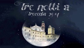 TRE NOTTI A TRECENTA 2014 tre-notti-a-trecenta-2014